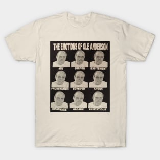 The Emotions Of Ole Anderson T-Shirt